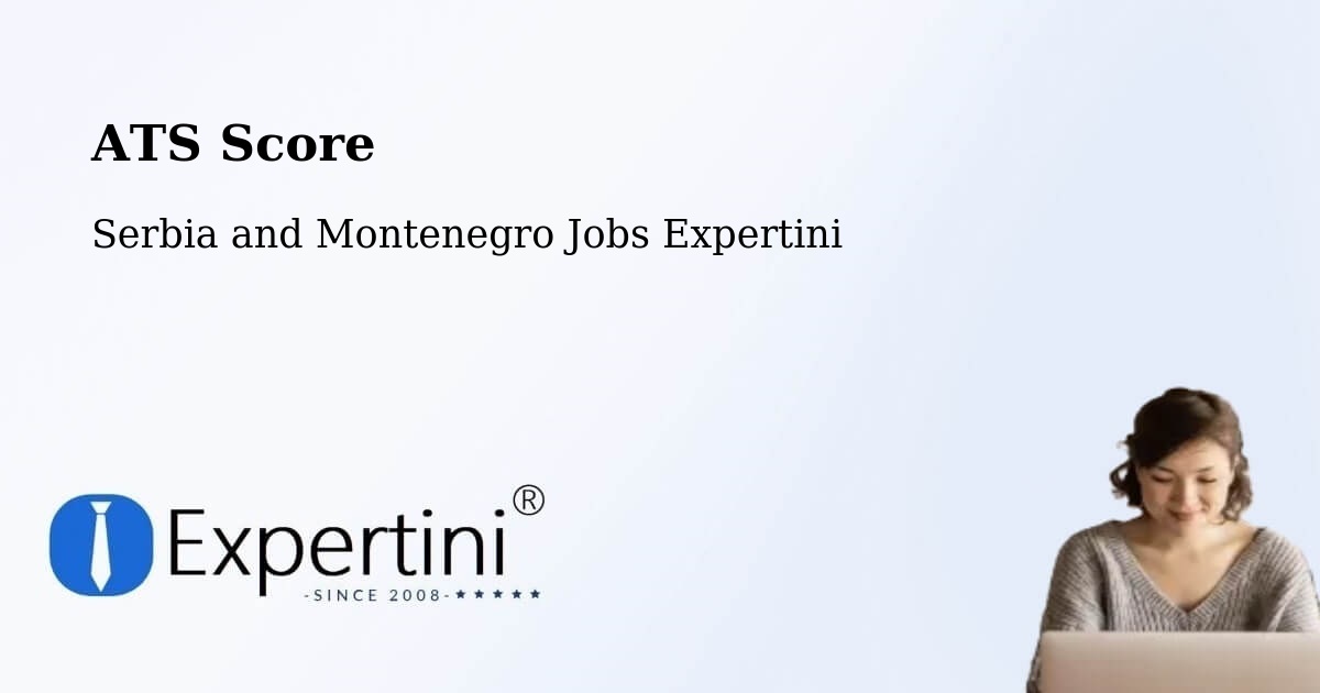 Resume ATS Score & Job Description Match Tool – Cranbrook - Serbia and Montenegro Jobs Expertini