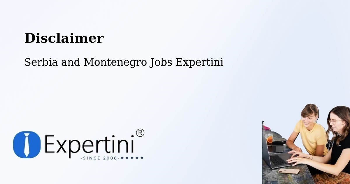 Disclaimer – Cranbrook - Serbia and Montenegro Jobs Expertini